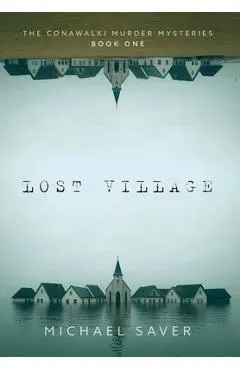 Lost Village - Michael Saver