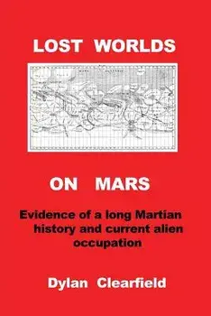 Lost Worlds on Mars, Paperback/Dylan Clearfield