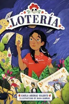 Loteria, Paperback/Karla Arenas Valenti