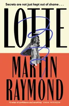 Lotte, Paperback/Martin Raymond