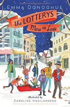 Lotterys More or Less, Paperback/Emma Donoghue