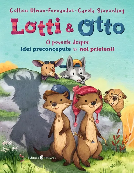 Lotti si Otto. O poveste despre idei preconcepute si noi prietenii