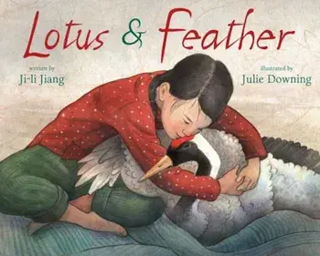 Lotus and Feather, Hardcover/Ji-Li Jiang
