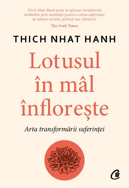 Lotusul in mal infloreste | Thich Nhat Hanh
