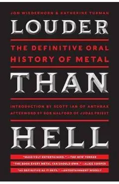 Louder Than Hell - Jon Wiederhorn