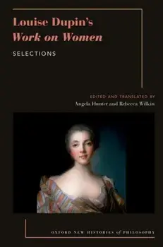 Louise Dupin's Work on Women. Selections, Paperback/***