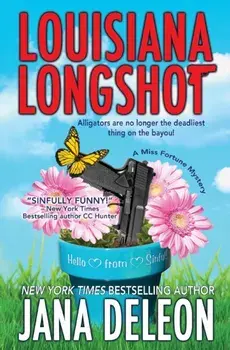 Louisiana Longshot, Paperback/Jana DeLeon
