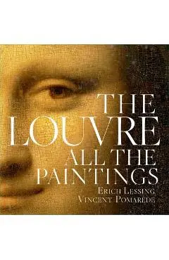Louvre: All the Paintings - Anja Grebe
