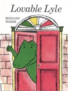 Lovable Lyle, Paperback/Bernard Waber