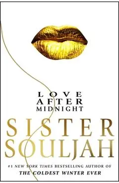 Love After Midnight - Sister Souljah