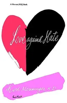 Love Against Hate, Paperback/Karl Menninger