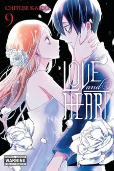 Love and Heart, Vol. 9, Paperback/Chitose Kaido