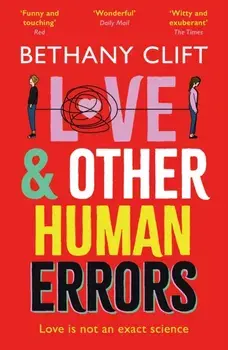 Love And Other Human Errors. the most original rom-com you'll read this year!, Paperback/***