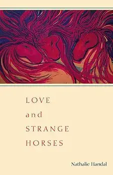 Love and Strange Horses, Paperback/Nathalie Handal
