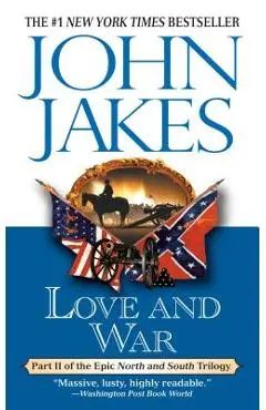Love and War - John Jakes