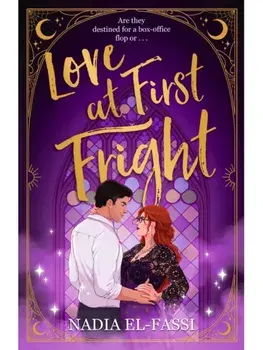 Love At First Fright, Hardback/Nadia El-Fassi