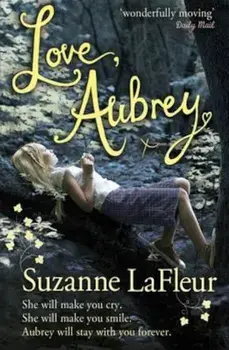 Love, Aubrey, Paperback/Suzanne LaFleur