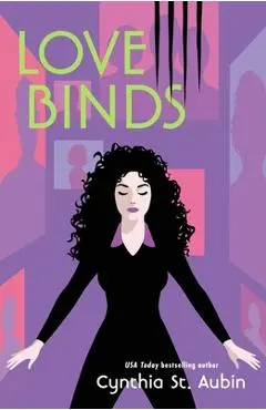Love Binds - Cynthia St Aubin