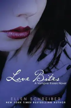 Love Bites, Paperback/Ellen Schreiber