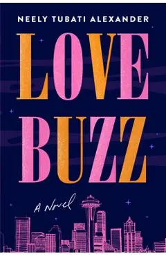 Love Buzz - Neely Tubati-alexander