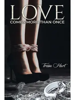 Love Comes More Than Once, Paperback/Tressa Hart