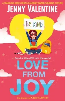 Love From Joy, Paperback/Jenny Valentine