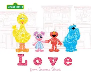 Love: From Sesame Street, Hardcover/Sesame Workshop