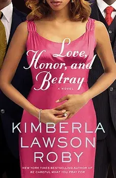 Love, Honor, and Betray, Paperback/Kimberla Lawson Roby