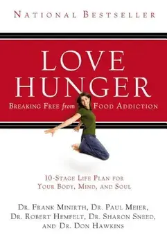 Love Hunger, Paperback/Frank Minirth