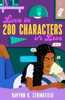 Love in 280 Characters or Less, Hardback/Ravynn K. Stringfield