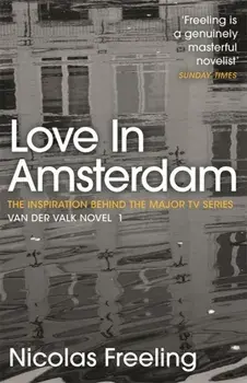 Love in Amsterdam. Van der Valk Book 1, Paperback/Nicolas Freeling