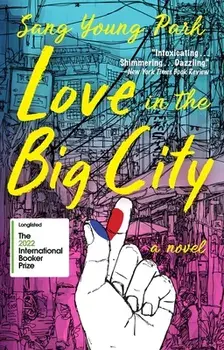 Love in the Big City, Paperback/Sang Young Park