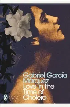 Love in the Time of Cholera, Paperback/Gabriel Garcia Marquez