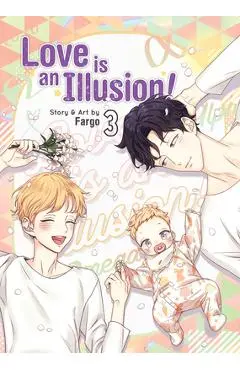 Love Is an Illusion! Vol. 3 - Fargo