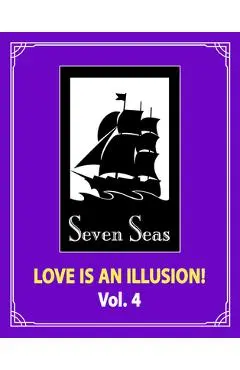 Love Is an Illusion! Vol. 4 - Fargo