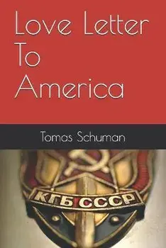 Love Letter To America, Paperback/Bill White