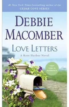 Love Letters: A Rose Harbor Novel - Debbie Macomber