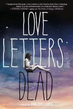 Love Letters to the Dead, Paperback/Ava Dellaira