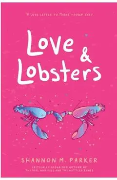 Love & Lobsters - Shannon M. M. Parker