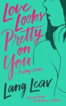 Love Looks Pretty on You, Paperback/Lang Leav