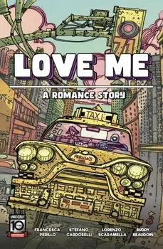 Love Me: A Romance Story, Paperback/Francesca Perillo