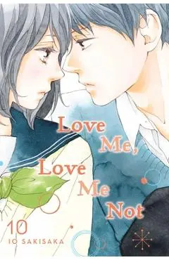 Love Me, Love Me Not, Vol. 10, 10 - Io Sakisaka