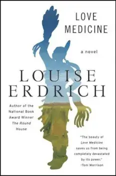 Love Medicine: Newly Revised Edition, Paperback/Louise Erdrich