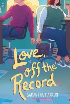 Love, Off the Record, Hardback/Samantha Markum
