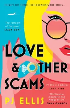 Love & Other Scams, Paperback/PJ Ellis
