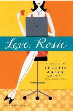 Love, Rosie - Cecelia Ahern