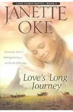 Love's Long Journey - Janette Oke