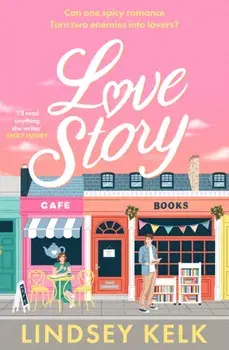 Love Story, Paperback/Lindsey Kelk