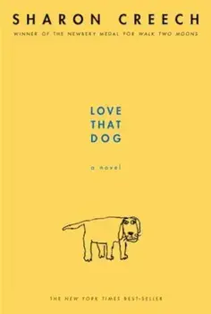 Love That Dog, Paperback/Sharon Creech