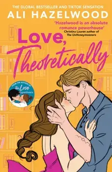 Love Theoretically/Ali Hazelwood